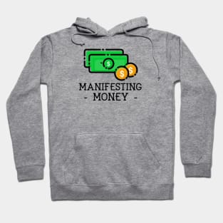 Manifesting Money Hoodie